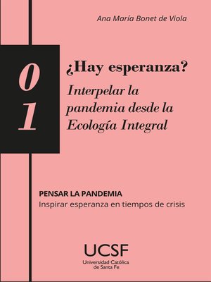 cover image of ¿Hay esperanza? Interpelar la pandemia desde la Ecología Integral